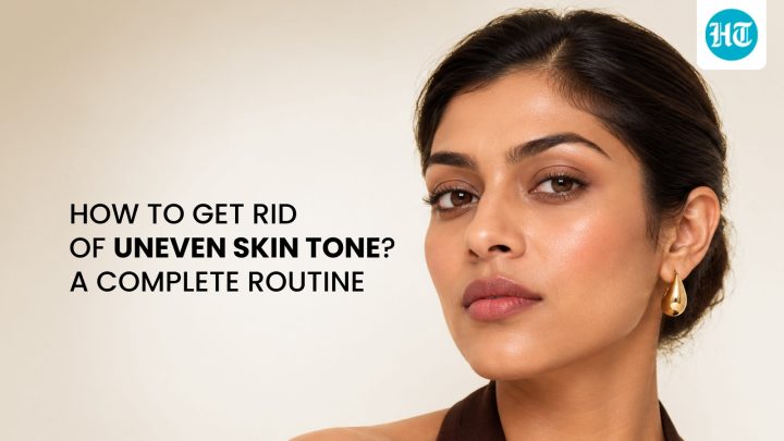 How to Get Rid of Uneven Skin Tone? A Complete Routine